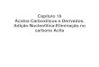 Capítulo 18 Ácidos Carboxílicos e Derivados. Adição Nucleofílica … - Química... · 2020. 12. 14. · Capítulo 18 5 Acidez dos Ácidos Carboxílicos O proton carboxílico