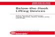 Below-the-Hook Lifting Devices · 2020. 9. 26. · Below-the-Hook Lifting Devices Safety Standard for Cableways, Cranes, Derricks, Hoists, Hooks, Jacks, and Slings AN AMERICAN NATIONAL
