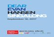 Dear evan Hansen singalong - Brooklyn Conservatory of Music · 2017. 9. 15. · dear evan hansen: sincerely, me evan: dear connor murphy: thanks for ev’ry note you send evan: dear