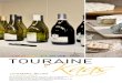 TOURAINE · 2014. 5. 6. · De Touraine wordt ook wel de “Tuin van Frankrijk“ genoemd, want de Touraine is één van de meest vruchtbare gebieden in de Loire. De wijngaarden van