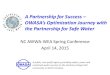 A Partnership for Success...A Partnership for Success –OWASA’s Optimization Journey with the Partnership for Safe Water NC AWWA-WEA Spring Conference April 14, 2015 A public, non-profit