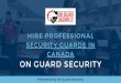 Hire Skilled Security Guards In Canada | On Guard Security