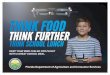 Think Food Think further Think school lunchAs Florida students enter into another year of their studies, we want to make sure they achieve greatness inside and outside of the classroom