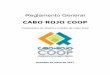 Reglamento General – Cooperativa de Ahorro y Crédito de ...€¦ · Reglamento General – Cooperativa de Ahorro y Crédito de Cabo Rojo Rev.2017. 9 f) "Capital social" significa