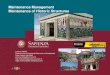 Maintenance Management Maintenance of Historic Structures · 2017. 3. 14. · Lorenzo Fedele Pagina 4 Maintenance and its evolution: some definitions • It 's the business function