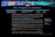 The Origins of Judaism - simpsonwfhs.weebly.com€¦ · The Origins of Judaism. The God of AbrahamThe Bible tells how Abraham and his family roamed for many years from Mesopotamia