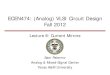 ECEN474: (Analog) VLSI Circuit Design Fall 2012 2020. 10. 30.¢  M1 I. D2. M4 . M3 . M1, M3 in triode