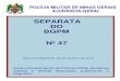 SEPARATA DO BGPM Nº 47 - Polícia Militar de Minas Gerais · 2016. 10. 14. · Direitos exclusivos da Polícia Militar do Estado de Minas Gerais (PMMG). Reprodução condicionada