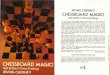 Chessboard Magic! - Internet Archive · 2019. 4. 7. · CHESSBOARD MAGIC! (60 Brilliant Chess Endings IRVING CHERNEV IRVING CHERNEV CHESSBOARD MAGIC! 160 Brilliant Chess Endings This