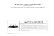MANUAL DEL OPERADOR - The Manitowoc Company · 2020. 6. 26. · MANUAL DEL OPERADOR Suplemento Procedimientos de calentamiento de la grúa Un operador que no está capacitado expone