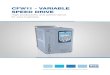 CFW11 - VARIABLE SPEED DRIVECFW11 - Variable Speed Drives 5 Innovative and Easy to Use The CFW11 has many useful and convenient functions for the customers, especially because of its