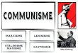 Communisme - WordPress.com · 2015. 9. 30. · Communisme Marxisme leninisme Stalinisme Maoisme Mao Zedong CASTRisme. Rosa Luxemburg Lénine Debout ! les damnés de la terre ! Debout