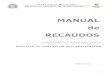 MANUAL de RECAUDOS - Intendencia de Montevideo. · 2014. 12. 16. · 1 MANUAL de RECAUDOS para la solicitud de trámites ante el SERVICIO de CONTRALOR de la EDIFICACIÓN VIGENCIA