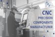CNC Precision Components Manufacturer