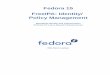 FreeIPA: Identity/ Policy Management Fedora 15docs.fedoraproject.org/en-US/Fedora/15/pdf/FreeIPA_Guide/... · 2017. 4. 8. · IPA provides a way to create an identity domain that