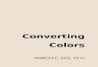 Converting Colors - RGB(237, 225, 211) 2021. 1. 15.¢  237, 225, 211 237, 236, 235 237, 247, 255 237,