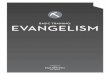 BASIC TRAINING: EVANGELISM - Cornerstone Church · 2017. 3. 28. · not my will, but yours, be done.” This verse contains a wealth of teaching for us with regards to evangelism