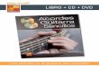 LIBRO + CD + DVD - Play-Music · 2016. 7. 6. · Los acordes en la guitarra son sencillos CONTENIDO Para que el estudiante no tenga que memorizar un montón de esquemas de acordes,