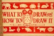 What to draw and how to draw it - Internet Archive · 2011. 12. 20. · JlH-\ PROPERTYOFTH£: INSTRUCTIONS ^szo^J^ Indrawingfromthisbook,copythelastdiagram,orfinishedpicture,oftheparticularseries