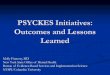 PSYCKES Initiatives: Outcomes and Lessons Learned Molly Finnerty Presentation... · 2012. 10. 10. · PSYCKES Initiatives: Outcomes and Lessons Learned Molly Finnerty, MD New York