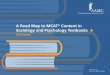 A Road Map to MCAT® Content in Sociology and Psychology ... · 10/21/2020  · Prepare for the MCAT exam with this official Road Map to MCAT Content in Sociology and Psychology Textbooks