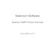 Selenium Software - Selenium SMPP Router Software...¢  2016. 5. 17.¢  Selenium SMPP Router ¢â‚¬¢ Provide