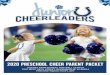 PRESCHOOL CHEERLEADING PROGRAM · 2020. 1. 2. · Junior Cheerleader and safety is our top priority. • All Junior Cheerleaders are required to travel to and from the game on buses,
