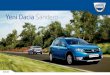 Yeni Dacia Sandero · 2020. 5. 15. · Yeni Sandero'nun tasarımı kalite ve güç ifade ediyor. Geniş farları ve radyatör ızgarası dışa vurumcu yönünü vurguluyor. Karoser