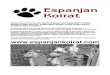  · 2017. 5. 23. · Kodittomat Espanjan Koirat ry on vuonna 2006 perustettu Suomeen rekisteröity yhdistys. Teemme vapaaehtoistyötä koirien auttamiseksi Aurinkorannikolla jossa