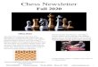 Chess Newsletter · 2021. 1. 11. · Chess Newsletter Fall 2020 Chess News The chess 9LX tournament that lasted from September 11-13 featured some of the world's top grandmasters
