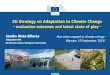 EU Strategy on Adaptation to Climate Change...EU funding for climate action Budget focus: at least 20% of EU budget 2014-2020 to climate-related action, including development cooperation