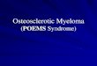 POEMS Syndrome) - HemePathRevieOnly about 13% of cases with all features of POEMS Polyneuropathy Endocrine dysfunctions Lymphadenopathy Erythrocytosis (anemia rare) Thrombocytosis