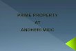 PRIME PROPERTY AT ANDHERI MIDC...MIDC Marol, Andheri East. Mumbai 400093 adm. 1842 sq.mtrs. together with building and structures Boundaries: North: MIDC Road No. 13 South: Plot No