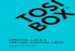 CENTRAL LOCK & VIRTUAL CENTRAL LOCK - TOSIBOX...Central Lock can be configured to connect to existing VLANs via any of the physical LAN ports. Configuration is available from Network