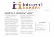 Illumination and Inspiration for Introverts April 2018...Introvert Insights/April 2018 1 Acting Out of Character Is a Worthy Cause—As Is Reclaiming Yourself Illumination and Inspiration