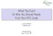 What The Fuzz! Or Why You Should Really Fuzz Your RTC Code · 2020. 7. 31. · What The Fuzz! Or Why You Should Really Fuzz Your RTC Code Lorenzo Miniero @elminiero Kamailio World