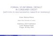 FORMAL VS INFORMAL DEFAULT IN CONSUMER CREDIT (with … · The US bankruptcy code: Chapter 7 and Chapter 13 Legal and regulatory changes: I Bankruptcy Reform Act (BAPCPA 2005) I Credit