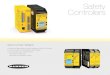 Safety Controllers - Banner Engineering...Safety Relays and Controllers Industrial safety controllers and relays provide an interface between safety devices and the machines and processes