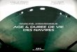 ANALYSE STRATEGIQUE AGE & DUREE DE VIE DES NAVIREStemis.documentation.developpement-durable.gouv.fr/docs/... · 2016. 4. 20. · types de navires et à quelques autres segments de