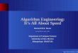 Algorithm Engineering: It’s All About Speedmoret/SAE1.pdfExample: Minimum Spanning Trees Best algorithms in asymptotic sense are now linear-time (Karger, Pettie and Ramachandran)