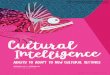 Ability to Adapt to New Cultural Settingsof cultural intel-ligence is to examine, observe, and understand yourself and others based on cultural aspects. The cultural intelligence model