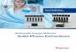 Automate Large-Volume Solid-Phase Extractions · 2020. 3. 12. · Thermo Scientific Dionex AutoTrace 280 System features and performance Automate Large Volume Solid-Phase Extractions
