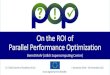 On the ROI of Parallel Performance Optimization · 2019. 9. 25. · EU H2020 Centre of Excellence (CoE) 1 December 2018 –30 November 2021 Grant Agreement No 824080 On the ROI of