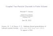 Coupled Two-Particle Channels in Finite Volume...Coupled Two-Particle Channels in Finite Volume Maxwell T. Hansen Department of Physics University of Washington mth28@uw.edu June 28,
