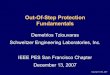 Out-Of-Step Protection Fundamentals2007/12/13  · December 13, 2007 Introduction zThe aim of this presentation is to explain The fundamentals of out-of-step (OOS) protection Discuss