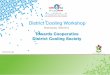 District Cooling Workshop...METITO’S R.O. POLISHING FOR DISTRICT COOLING PALM JUMEIRAH , DUBAI (TSE) -18,000 M3/DAY (2009) EMAAR DOWNTOWN , DUBAI (TSE)  …