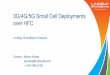 Keeping You Connected . 3G/4G/5G Small Cell Deployments over HFC · PDF file 2021. 1. 11. · As wireless networks evolve from 4G/LTE to 5G, small cells will play a critical role in