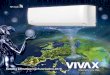 WiFi ready - VIVAX...2015 2017 2018 Prvé klimatizačné zariadenie Vivax na trhu Prvá inverterová jednotka Prvé prenosné klimatizačné zariadenia Prvé klimatizačné zariadenia