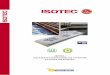 ISOTEC. · 2020. 9. 17. · 4 80 mm 24 15 27 53 Isotec è composto da un corpo centrale in schiuma poliuretanica espansa rigida con densità 38 kg/m3 che, negli spessori 60-80-100