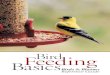 Birds Blooms Reference Guide · 2016. 11. 15. · •Tube feeders, with or without perches, are most popular among finches, chickadees and titmice. •Hopper feeders on posts, with